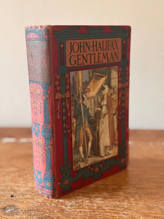 Antique John Halifax Gentleman Seeley, Service & Co Decorative Book Illustrated