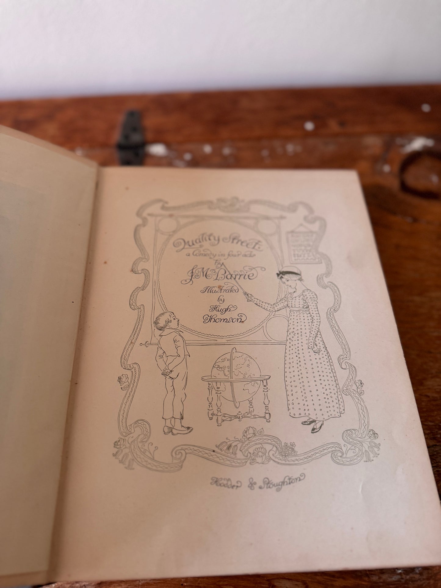 Antique Quality Street JM Barrie Hugh Thomson Illustrated 1901 Book A Comedy In Four Parts