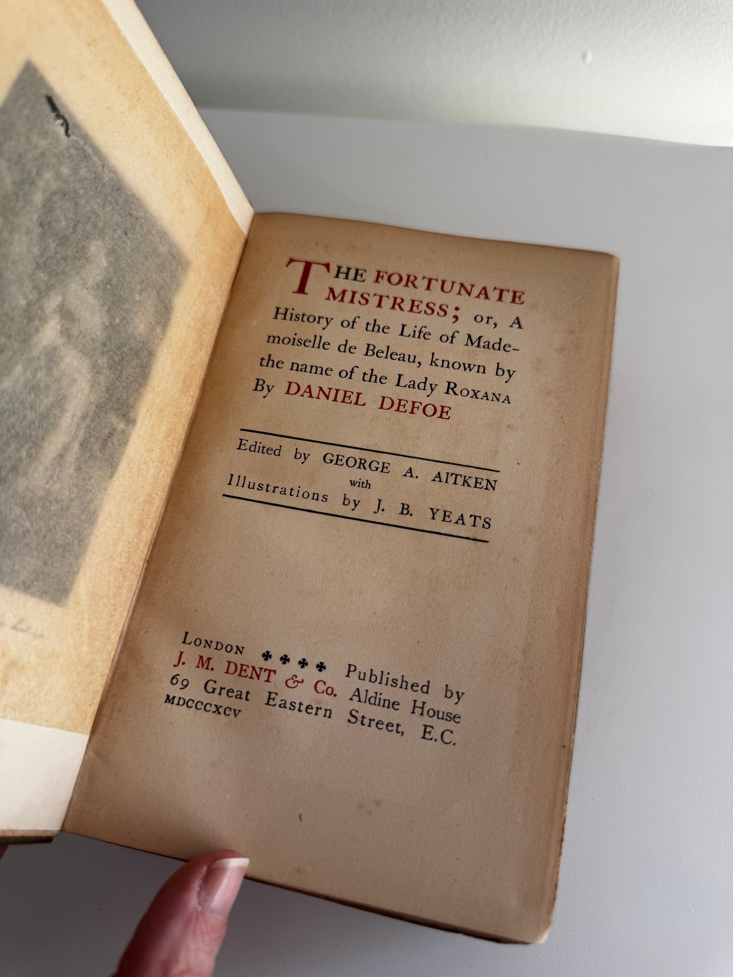 Antique 1895 The Fortunate Mistress or Roxana By Daniel Defoe Illustrated Dent