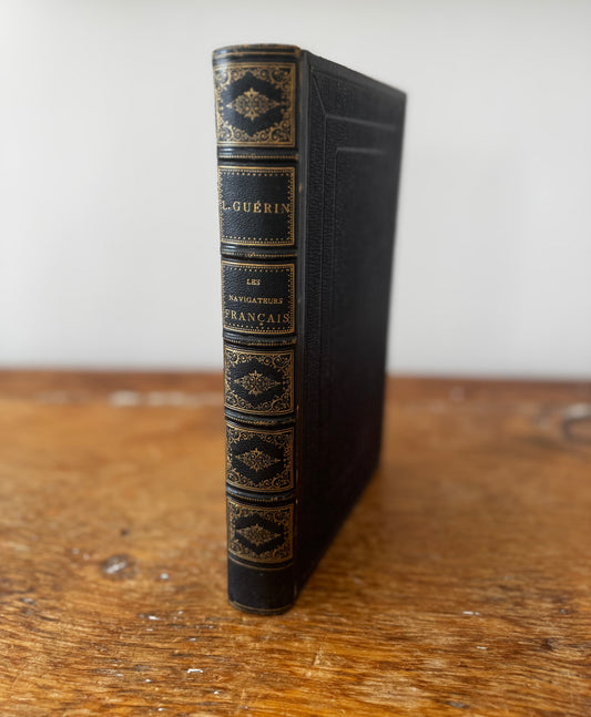 Antique 1847 French Book Les Navigateurs Francais Victorian